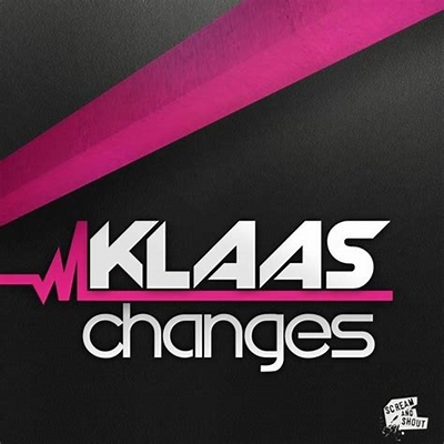 Klaas Changes